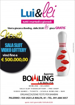 Martedì & Giovedì "Lui & Lei" - www.bowlingandgames.com
